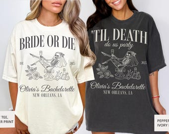 Bride or Die Til Death Do Us Party Shirt Gothic Bride Bachelorette Tee Skeleton Comfort Colors Custom Halloween Bachelorette Spooky Bride