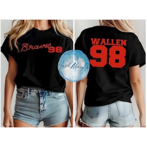98 Braves Wallen 98, 98 Braves T-shirt, Braves shirt, Wallen 98 shirt, 98 shirt, Braves, Baseball Shirt, Baseball Mom Shirt, Braves 98
