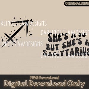 2 Transparent PNG&#39;S, She&#39; A 10, But She&#39;s A Sagittarius ***DIGITAL Download ONLY***