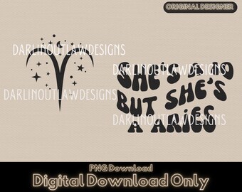 May include: Black and white digital download graphic with the text "She's so but she's an Aries" in a retro font. The graphic also includes a stylized image of an Aries zodiac symbol with stars.