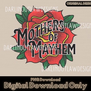 1 Transparent PNG, Mothers of Mayhem, Sublimation, ***DIGITAL Download ONLY***
