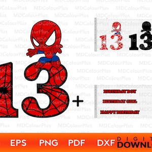 13. Geburtstag Junge Svg, Dreizehnter Geburtstag Junge Spiderman, Geburtstag Junge Clipart, Geburtstag Junge Sticker, Geburtstag Svg für Mädchen, Geburtstag svg