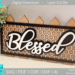 Blessed Fence Sign svg, Farmhouse Chicken wire décor Svg, Glowforge Ready svg, Laser Cut Digital Download, Utilisation commerciale