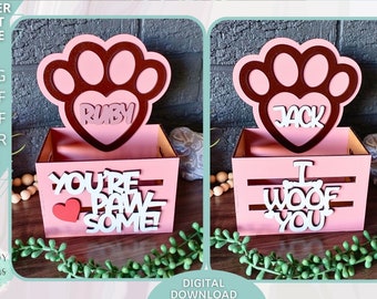 You're Pawsome Valentines Crate svg, I woof you box svg, I chews you svg, Digital Download, Glowforge Ready Laser Cut file, Commercial Use