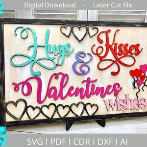Hugs and Kisses Valentinstagswünsche-Svg-Datei, Valentinstags-Zeichen-Svg, Glowforge bereit, Laserschnittdatei, digitaler Download, kommerzielle Nutzung