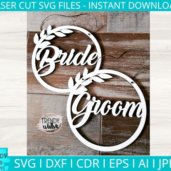 Bride and Groom svg, Wedding Chair Sign svg, Glowforge svg, Laser Cutter dxf Cut file, Digital Download, Commercial Use
