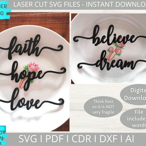 Descarga digital, Faith Hope Love svg, Believe Dream laser cut file, Glowforge svg, Thick font svg, Commercial Use