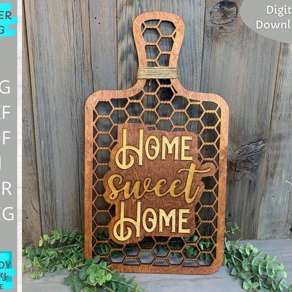 Home sweet Home decor svg, Farmhouse Cutting Board decor Svg, Glowforge Ready svg, Laser Cut Digital Download, Commercial Use