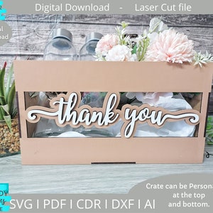 Thank you Crate Box svg, Home Crate svg, Digital Download, Glowforge Ready svg, Laser Cut file, Commercial Use