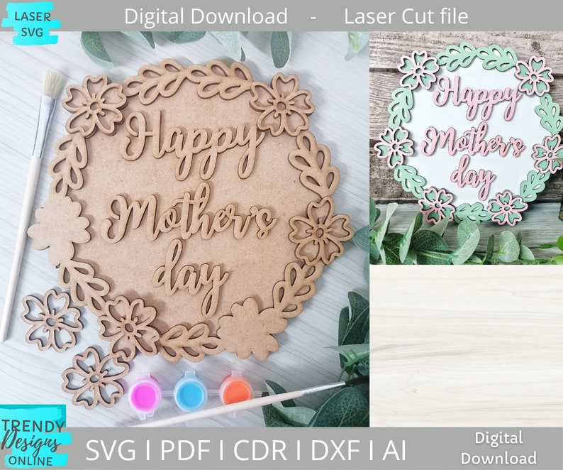 Happy Mothers day Diy Paint Kit svg, Digital Download, Glowforge Ready svg, Laser Cut file, Commercial Use 