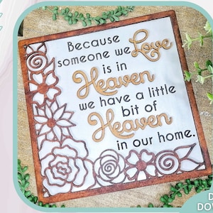 Parce que quelqu’un que nous aimons est au ciel signe Svg fichier, Glowforge Ready svg, Laser Cut Digital Download, Utilisation commerciale