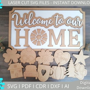 Benvenuti nella nostra CASA Intercambiabile svg, Home Sign Glowforge Ready svg, Download digitale, Uso commerciale