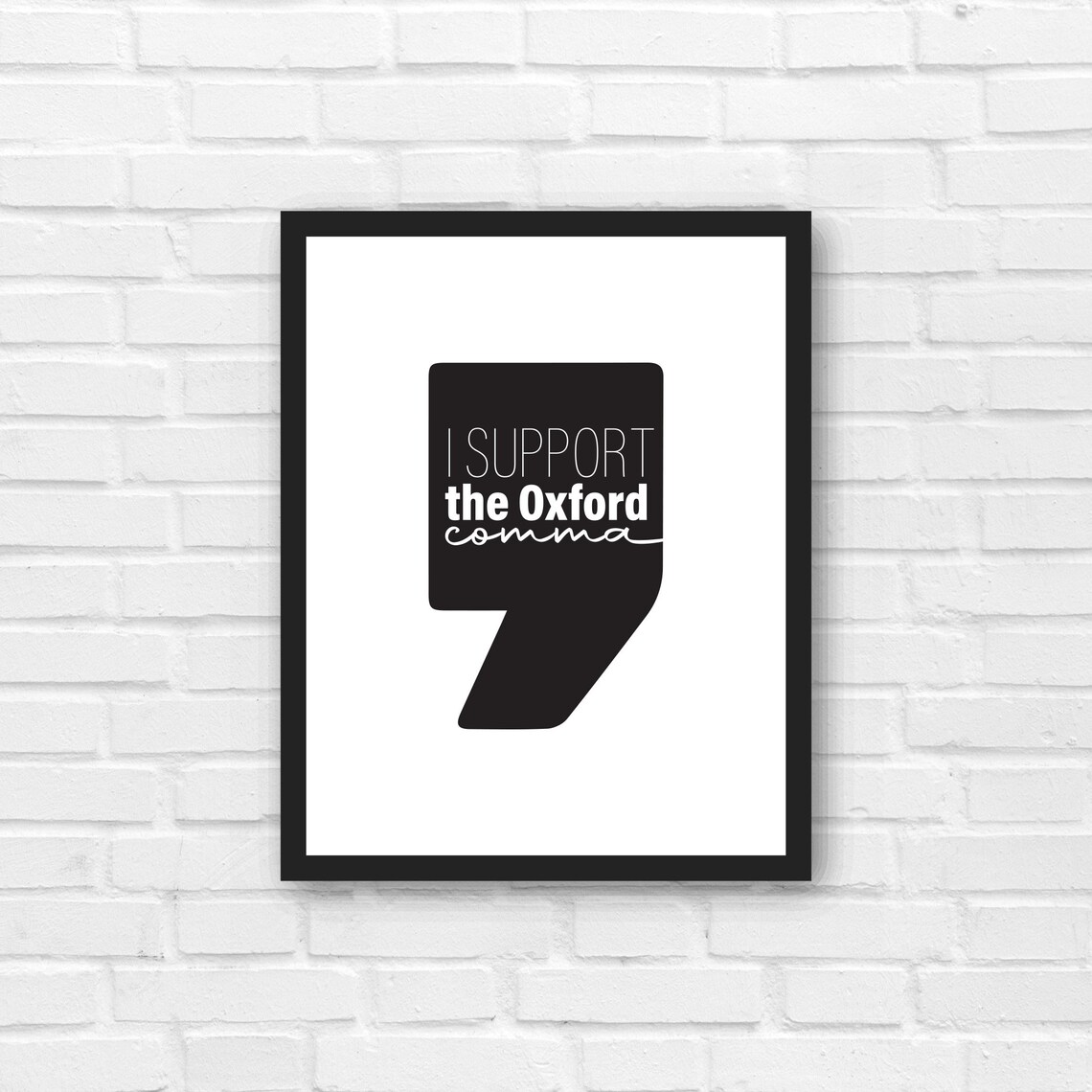 I Support the Oxford Comma Download • Wall Print, Digital Download ...