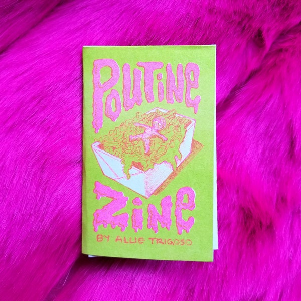 Poutine Zine