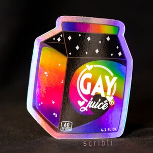 Gay Juice Holographic Sticker