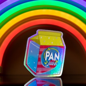May include: A holographic sticker of a cartoon juice box with the text "PAN Juice" on it. The sticker is in front of a rainbow-colored neon light.