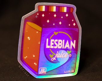Lesbian Juice Holographic Sticker