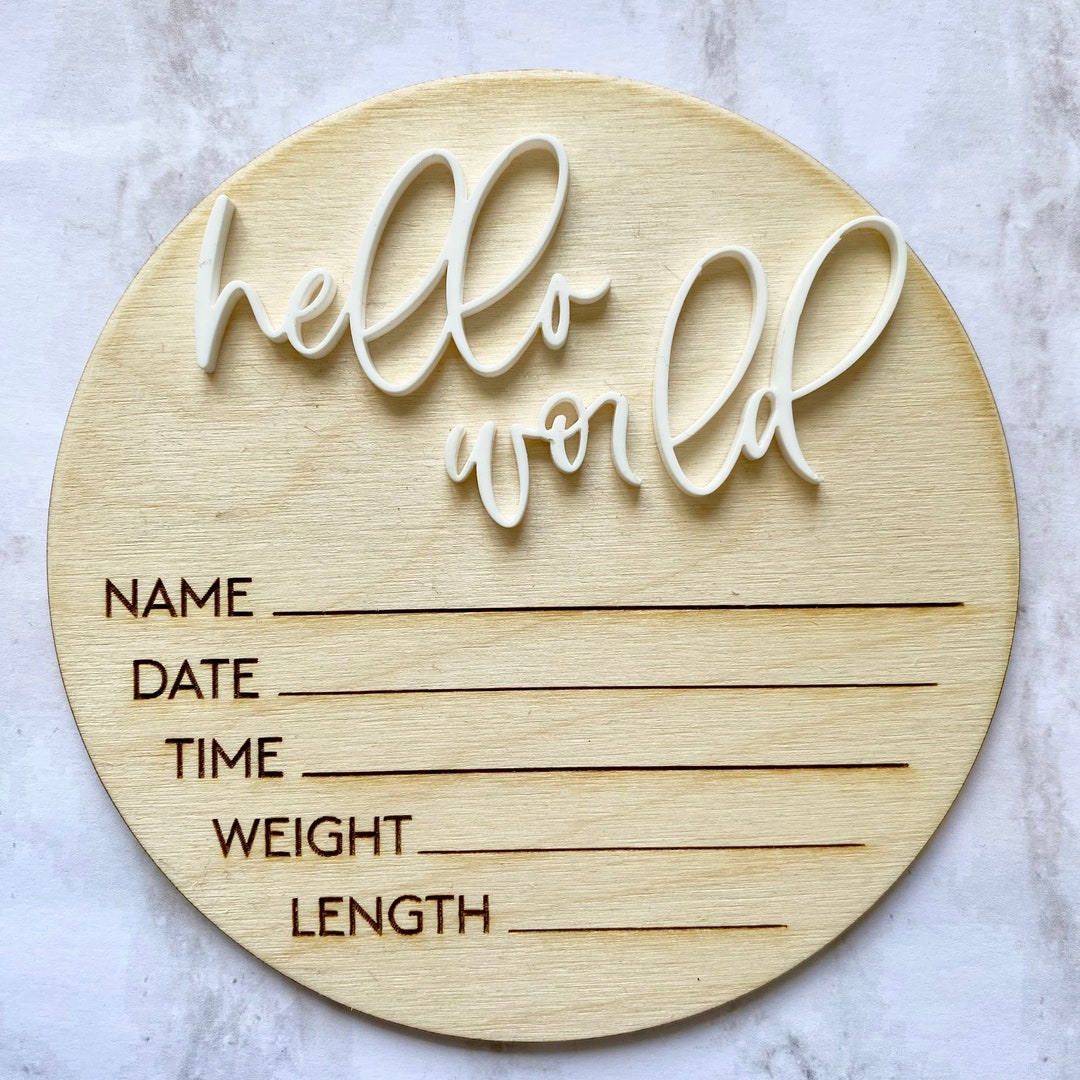 Wooden Birth Announcement Sign - Baby Stats Signs - Hello World 3D Sign ...