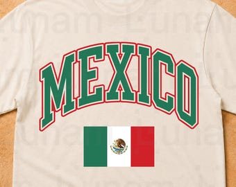 Mexico PNG Mexican Flag Sublimation Design Mexico Shirt Design, Mexico Varsity Svg Png, Mexican Pride Preppy College Style Graphic