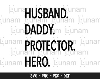 Free Free 324 Husband Daddy Protector Hero Flag Svg SVG PNG EPS DXF File