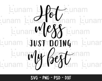 Download Hot Mess Mom Svg Etsy
