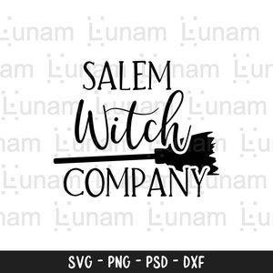 Salem Witch Company SVG, Halloween SVG, Witch Shirt SVG, Cut File for Cricut or Silhouette, Witch Svg, Witch Png