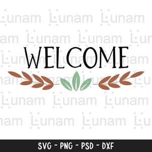 Welcome Svg, Thanksgiving Svg, Thanksgiving Sign Svg, Fall Welcome Sign, Autumn Welcome Sign, Fall Sign Svg, Fall Svg, Autumn Svg