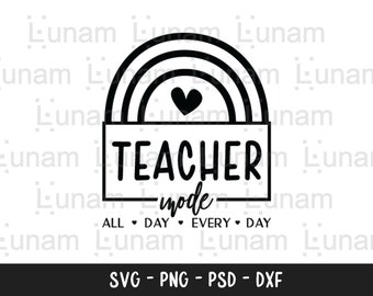Modo de profesor svg, modo de enseñanza svg, regalo para profesor, Vida de maestro svg, camisa de maestro svg, divertido maestro svg, Png Dxf Cortar archivos Cricut