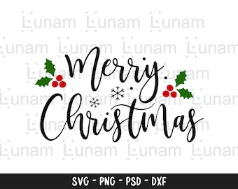 Christmas SVG, Merry Christmas SVG, Merry Christmas Saying Svg, Christmas Clip Art, Christmas Cut Files, Cricut, Silhouette Cut File