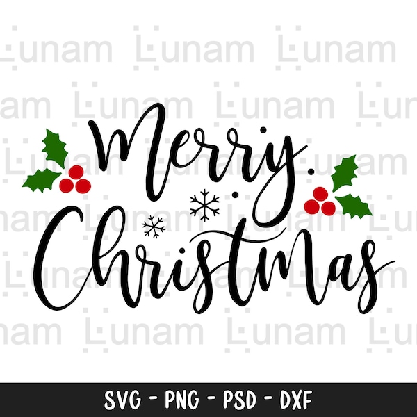 Christmas SVG, Merry Christmas SVG, Merry Christmas Saying Svg, Christmas Clip Art, Christmas Cut Files, Cricut, Silhouette Cut File