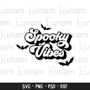 Spooky vibes svg, halloween shirt svg, halloween svg, cut files, fall svg, halloween mug, halloween tumbler, cricut svg, trick or treat, png