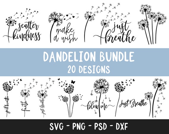 Dandelion Svg Bundle, Dandelion Svg, Dandelion Png, Blow Me Svg, Just Breathe Svg, Dandelion Blowing Svg, Kindness Svg, Dandelion Cut File