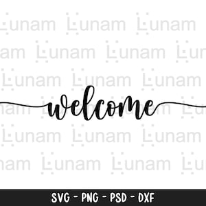 Bienvenido svg, DXF, PNG, PSD, signo de bienvenida Svg, archivo de corte de bienvenida, svg de la puerta principal, svg de saludo, archivos de corte de texto, uso personal, archivo de bienvenida