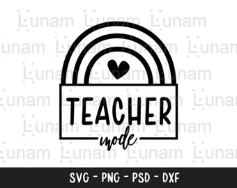 Modo de profesor svg, modo de enseñanza svg, regalo para profesor, Vida de maestro svg, camisa de maestro svg, divertido maestro svg, Png Dxf Cortar archivos Cricut