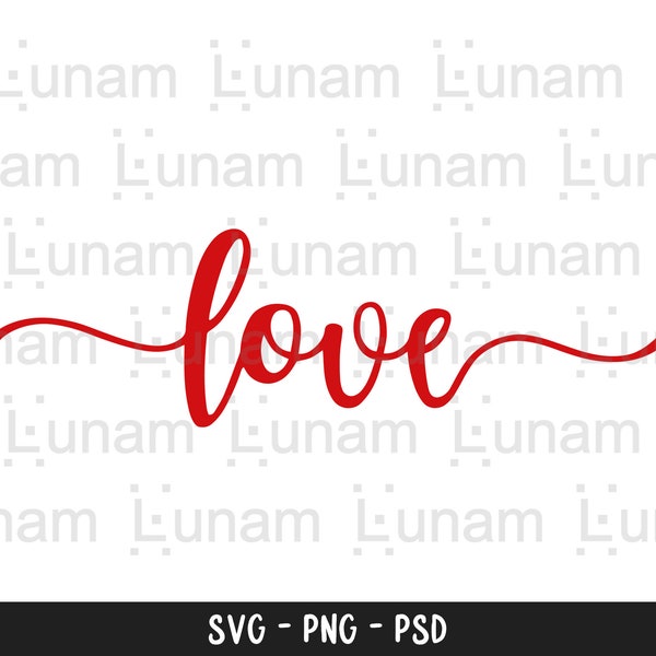 Valentine Svg, Love Svg, Love Valentine Svg, Love Cursive Svg, Valentine's Day Svg, Love Text Svg, Love Svg for Cricut, Love Png
