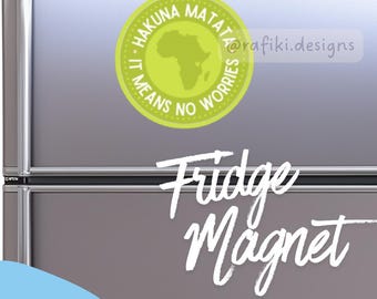 Magnet - Hakuna Matata, matt finish | Souvenir, Present, Resa Afrika, Tanzania, Kiswahili, Kenya, Roligt, Afrikanskt, Reseminne, Rafiki