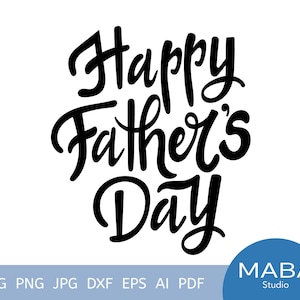SVG cut file Happy Father&#39;s day, File for Cricut, Fathers day SVG