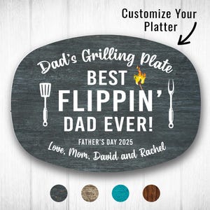 Custom Grilling Plate for Dad Personalized Durable Platter Gift "Best Flippin' Dad Ever" Grill Plate for Dad Gift for Father's Day