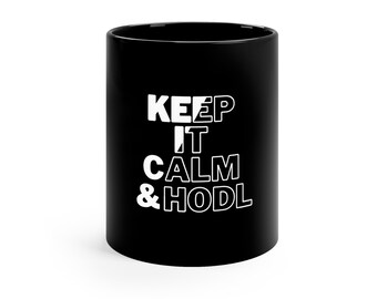 Taza negra "Calm and Hodl": regalo para comerciantes de criptomonedas