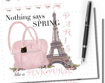 Digital Notecard template: Nothing says Spring, Like a pink purse and Paris