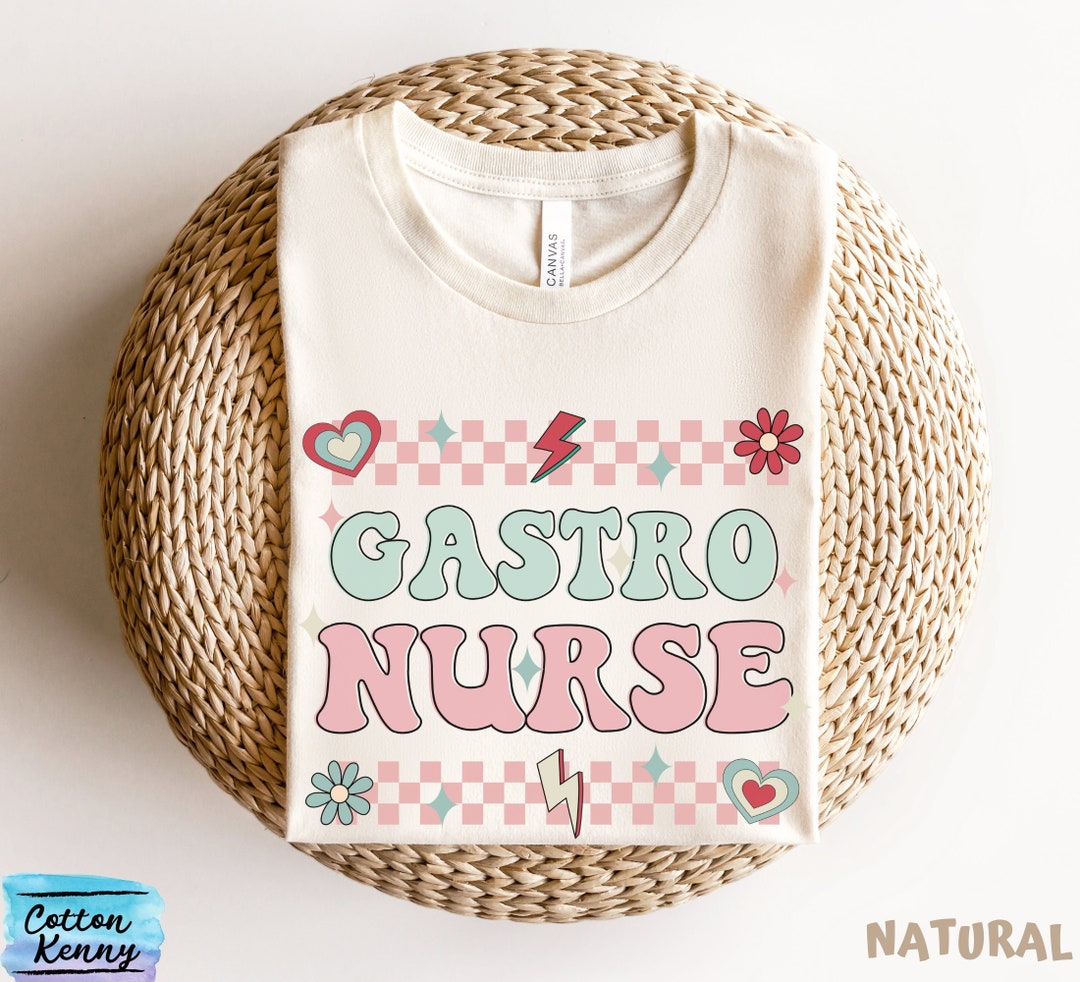 Groovy GASTRO Nurse Tshirt Gift for Gastroenterology Nurse Etsy