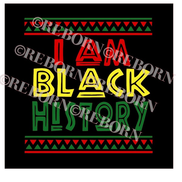 I am Black History SVG, PNG, JPEG (black back ground shown is used only to show the detail of the design)