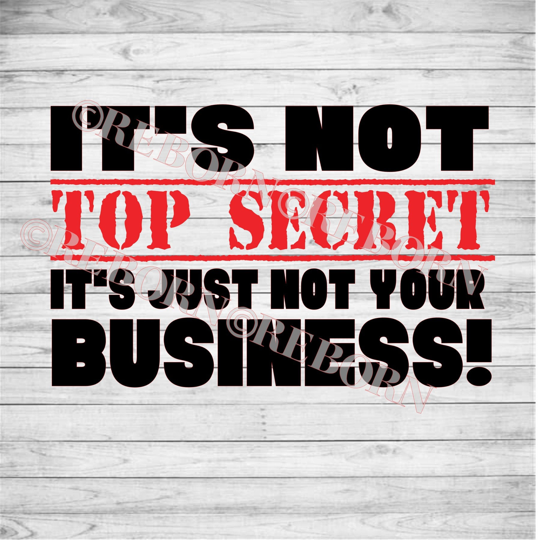 It S Not Your Business