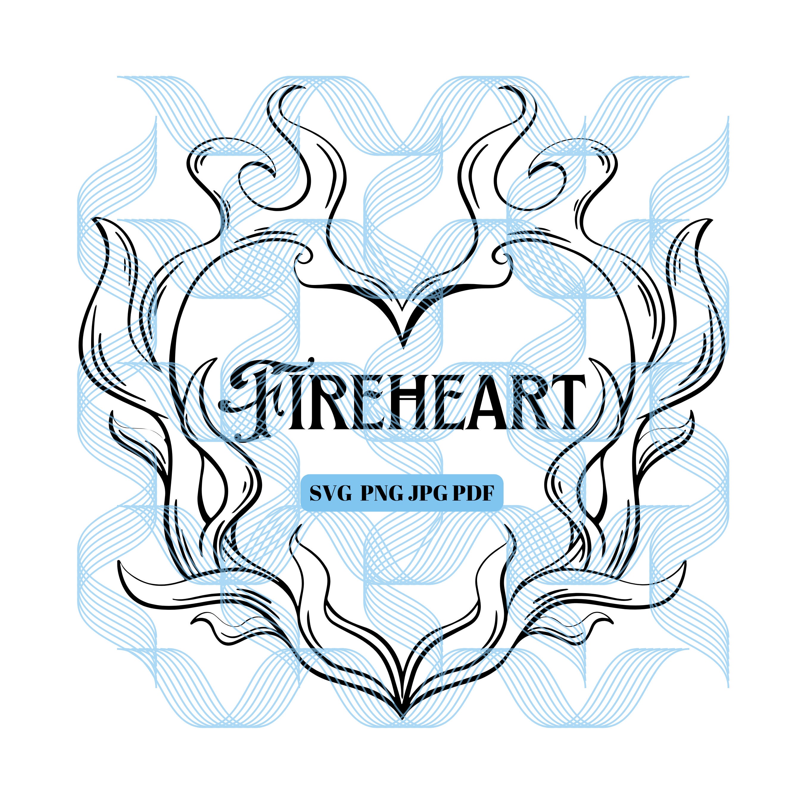 Fireheart, Throne of Glass, svg, png, jpeg, pdf, Instant Download, Sarah J Maas, Aelin Galathynius , Queen of Shadows, Kingdom of Ash