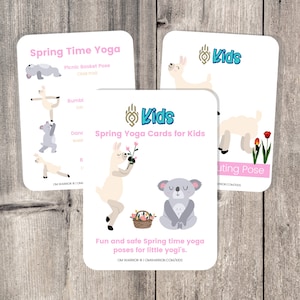 May include: A set of colorful yoga cards for kids featuring animal illustrations and poses. The cards are titled "Spring Yoga Cards for Kids" and include poses like "Picnic Basket Pose" and "Bumbling Pose".