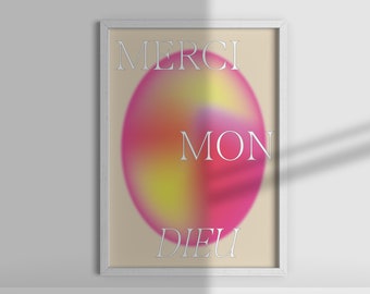 Pink Yellow Gradient Poster, Merci Mon Dieu Poster, Graphic Art Printable Poster, Thanks to God Wall Art, Contemporary Modern Printable