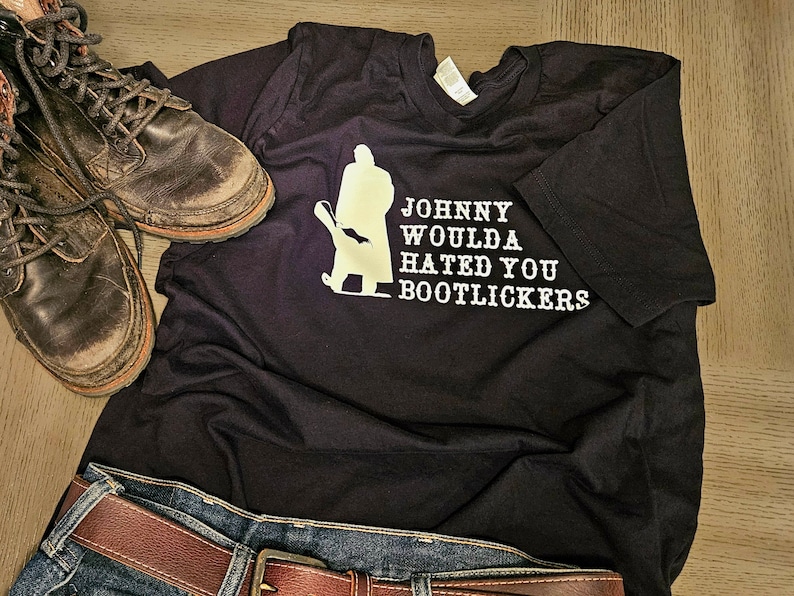 Johnny woulda hated you boot lickers unisex black T-shirt image 1