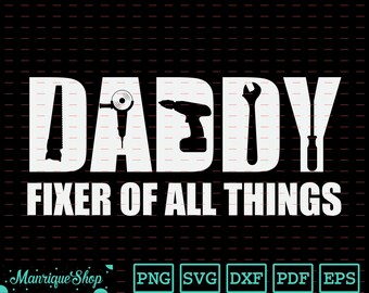 Download Daddy Fixer Of All Etsy