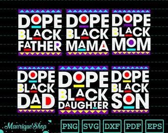 Free Free 184 Dope Black Son Svg SVG PNG EPS DXF File