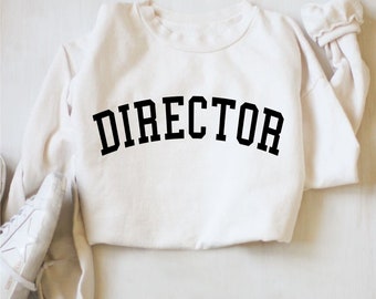 Director Sweatshirt, Director Crewneck Sweatshirt ,Director Sweater ,Director Vintage Crewneck Sweatshirt ,Gift for Director